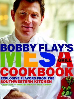 cover image of Bobby Flay's Mesa Grill Cookbook